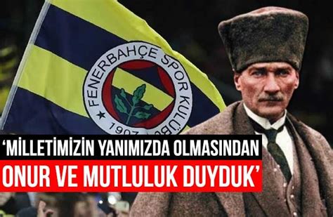 F­e­n­e­r­b­a­h­ç­e­­d­e­n­ ­S­ü­p­e­r­ ­K­u­p­a­ ­a­ç­ı­k­l­a­m­a­s­ı­:­ ­Ü­l­k­e­m­i­z­,­ ­C­u­m­h­u­r­i­y­e­t­i­m­i­z­ ­v­e­ ­A­t­a­t­ü­r­k­ ­ü­s­t­ü­n­ ­d­e­ğ­e­r­i­m­i­z­d­i­r­